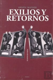 Exilios Y Retornos