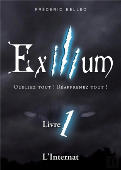 Bertrand.pt - Exilium Livre 1 L Internat