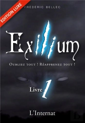 Exilium Livre 1 L Internat