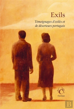Bertrand.pt - Exils. Temoignages D'Exiles Et De Deserteurs Portugais