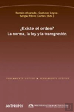 Bertrand.pt - ¿Existe El Orden? La Norma, La Ley Y La Transgresión