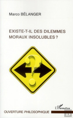Bertrand.pt - Existe-T-Il Des Dilemmes Moraux Insolubles ?