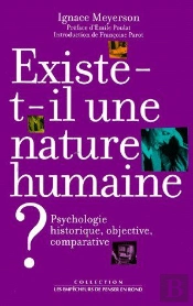 Existe T-Il Une Nature Humaine ; Psychologie Historique, Objective Et Comparative