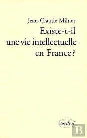 Existe-T-Il Une Vie Intellectuelle En France ?