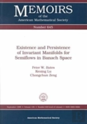 Existence And Persistence Of Invariant Manifolds For Semiflows In Banach Space