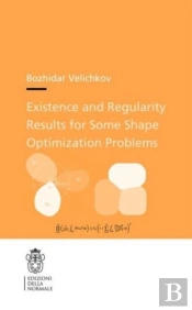 Existence And Regularity Results For Some Shape Optimization Problems
