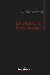 Existence Et Psychanalyse