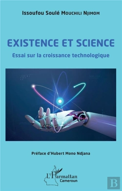 Bertrand.pt - Existence Et Science : Essai Sur La Croissance Technologique