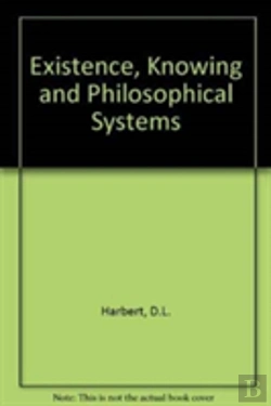 Bertrand.pt - Existence, Knowing And Philosophical Systems