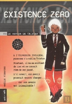 Bertrand.pt - Existence Zero T.3; Le Retour De Tristan