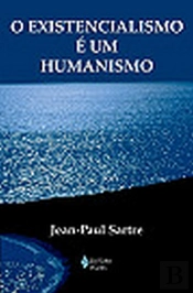 Existencialismo é um Humanismo