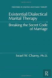Existential/Dialectical Marital Therapy