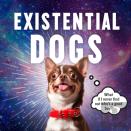 Existential Dogs