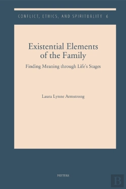 Bertrand.pt - Existential Elements Of The Family: Finding Meaning Through Life'S Stages