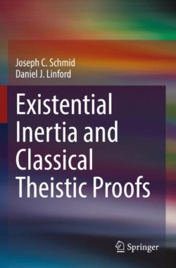 Bertrand.pt - Existential Inertia And Classical Theistic Proofs