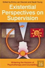 Existential Perspectives On Supervision