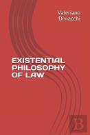 Existential Philosophy Of Law