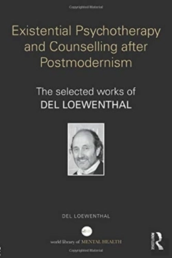 Bertrand.pt - Existential Psychotherapy And Counselling After Postmodernism