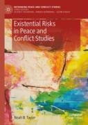 Existential Risks In Peace And Conflict Studies