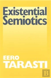 Existential Semiotics
