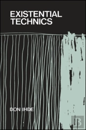 Existential Technics