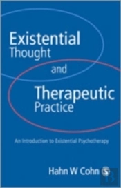 Existential Thought And Therapeutic Practice