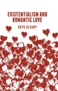 Existentialism And Romantic Love