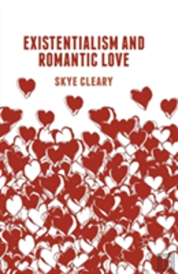 Bertrand.pt - Existentialism And Romantic Love