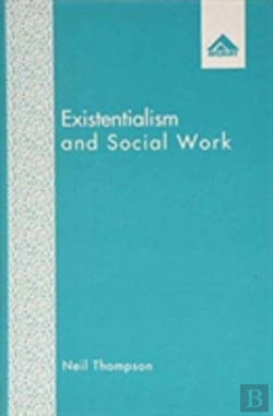 Bertrand.pt - Existentialism And Social Work