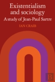 Existentialism And Sociology