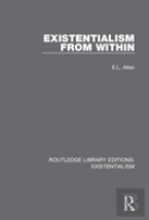Existentialism From Within