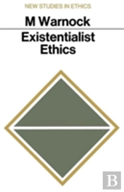 Existentialist Ethics