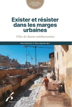 Bertrand.pt - Exister Et Résister Dans Les Marges Urbaines : Villes Du Bassin Méditerranéen
