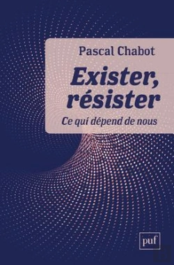Bertrand.pt - Exister, Résister ; Ce Qui Dépend De Nous