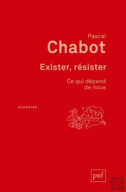 Bertrand.pt - Exister, Résister : Ce Qui Dépend De Nous