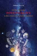 Existing And Acting Potentiality