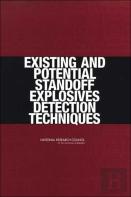 Existing And Potential Standoff Explosives Detection Techniques