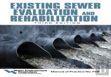 Existing Sewer Evaluation And Rehabilitation