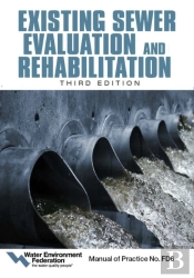 Existing Sewer Evaluation And Rehabilitation