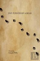 Exit, Pursued By A Bear