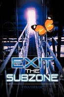 Exit The Subzone