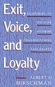Exit, Voice, And Loyalty