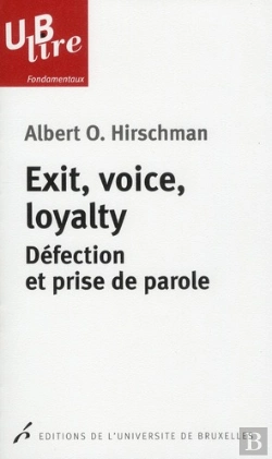 Bertrand.pt - Exit Voice Loyalty Defection Et Prise De Parole Traduction De Claude Besseyrias