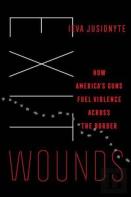 Exit Wounds