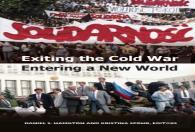 Exiting The Cold War, Entering A New World