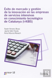 Éxito De Mercado Y Gestión De La Innovación En Las Empresas De Servicios Intensivas En Conocimiento