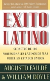 Exito Latino: Secretos De 100 Profesiona