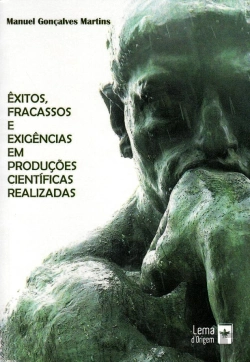 Bertrand.pt - Êxitos, Fracassos e Exigências em Produções Científicas Realizadas
