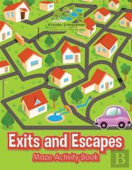 Exits And Escapes