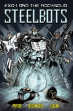 Bertrand.pt - Exo-1 And The Rocksolid Steelbots Volume 1